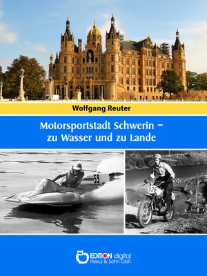 cover image of Motorsportstadt Schwerin – zu Wasser und zu Lande
